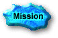 Mission.gif (3503 bytes)